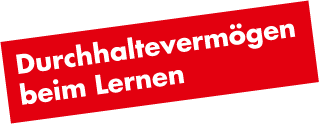 Durchhaltevermögen beim Lernen
